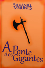 Ponte Dos Gigantes: Miniconto