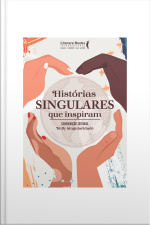 Histórias Singulares Que Inspiram