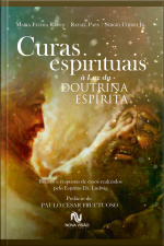 Curas Espirituais À Luz Da Doutrina Espírita