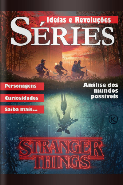 Ideias e Revoluções Ed. 34 - STRANGER THINGS