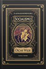 A Alma Do Homem Sob O Socialismo
