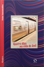 Quatro Dias Na Vida De Joel