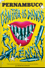 Suplemento Pernambuco #200: Como Autoras Brasileira Têm Escrito A História Da Ditadura