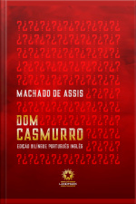 Dom Casmurro: Edição Bilíngue Português-inglês