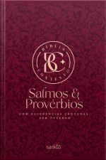 Bíblia Contexto - Salmos  Provérbios - Vinho: Com Referências Cruzadas Por Extenso