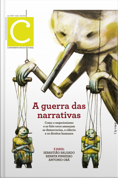 Revista Continente Multicultural #256: A Guerra Das Narrativas