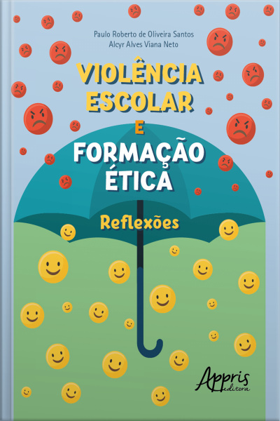 Violência Escolar E Formação Ética: Reflexões