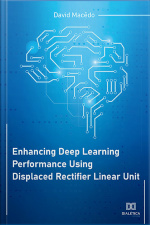 Enhancing Deep Learning Performance Using Displaced Rectifier Linear Unit