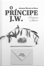 O Príncipe J. W.: Primeiro Amor