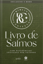 Bíblia Contexto - Livro De Salmos: Com Referências Cruzadas Por Extenso
