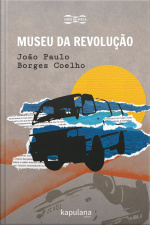 Museu Da Revolução