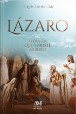 Lázaro: O Dia Em Que A Morte Morreu
