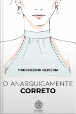 O Anarquicamente Correto