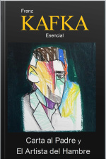 Carta Al Padre Y El Artista Del Hambre