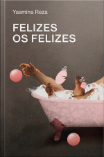 Felizes Os Felizes