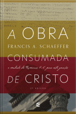 A Obra Consumada De Cristo