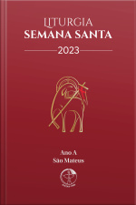 Liturgia Semana Santa 2023 (ano A - São Mateus) - Digital