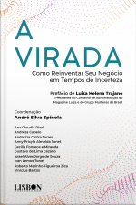 A Virada - Como Reinventar