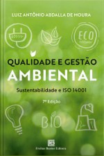 Qualidade E Gestão Ambiental: Sustentabilidade E Iso 14001