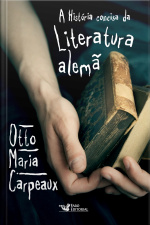 A História Concisa Da Literatura Alemã