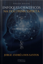 Enfoques Científicos Na Doutrina Espírita