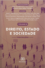 Direito, Estado E Sociedade: Intersecções - Volume 8