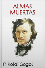 Almas Muertas - Gógol