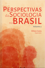 Perspectivas Da Sociologia No Brasil: Volume 3