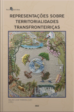Representações Sobre Territorialidades Transfronteiriças