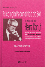 Introdução à Psicologia Psicanalítica do Self