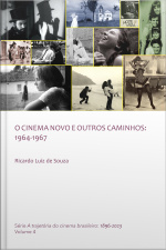 O Cinema Novo E Outros Caminhos: 1964-1967