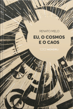Eu, O Cosmos E O Caos
