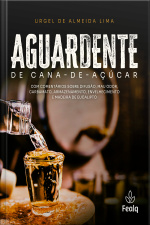 AGUARDENTE DE CANA-DE-AÇÚCAR