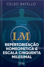 Repertorização homeopática e escala cinquenta milesimal