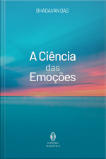 A Ciência das Emoções