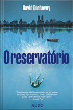 O Reservatório