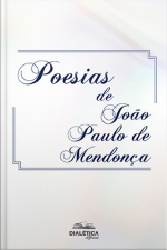 Poesias De João Paulo De Mendonça