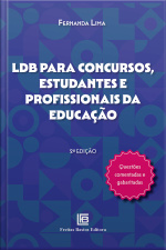 Ldb Para Concursos, Estudantes E Profissionais Da Educação