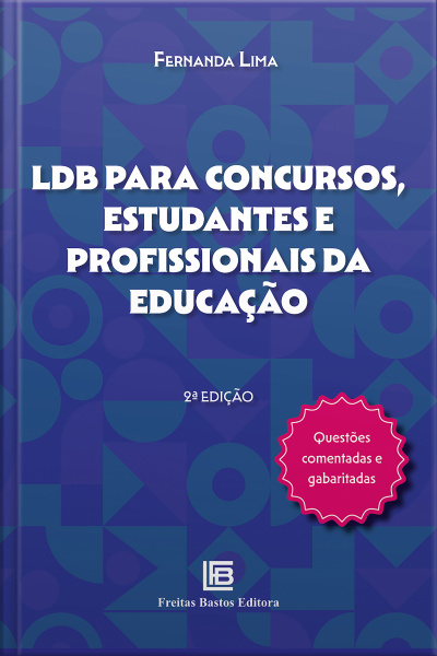 Ldb Para Concursos, Estudantes E Profissionais Da Educação