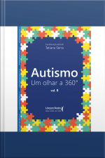 Autismo: Um Olhar A 360º - Vol Ii