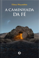 A Caminhada Da Fé