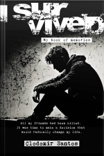 I Survived: My Book Of Memories