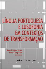 Língua Portuguesa E Lusofonia Em Contextos De Transformação