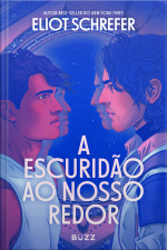 A Escuridão Ao Nosso Redor