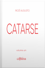 Catarse: Volume Um