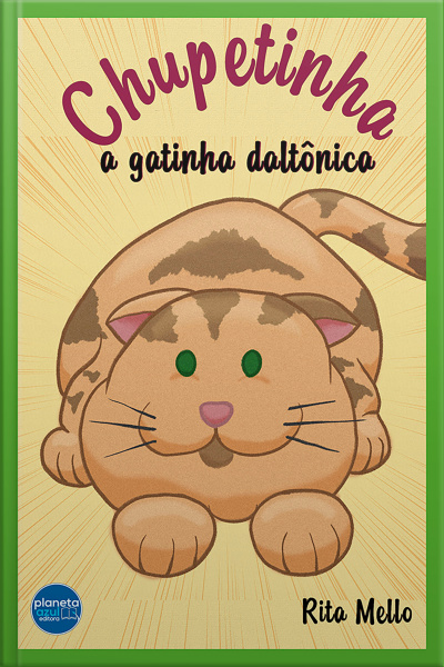 Chupetinha - A Gatinha daltônica