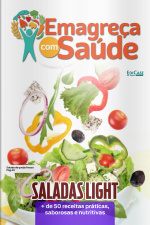 Emagreça Com Saúde Ed. 58 - Saladas Light
