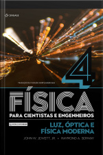 Física Para Cientistas E Engenheiros: Luz, Óptica E Física Moderna