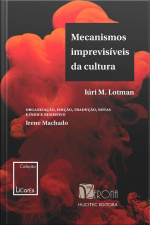 Mecanismos imprevisíveis da cultura