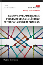 Emendas Parlamentares E Processo Orçamentário No Presidencialismo De Coalizão